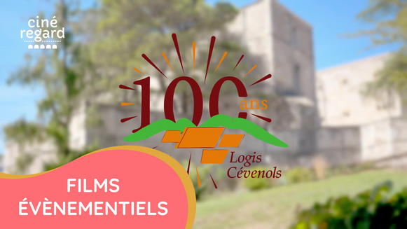 Logis Cévenols - Film des 100 ans